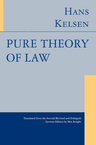 Hans kelsen pure theory law - kelsen,