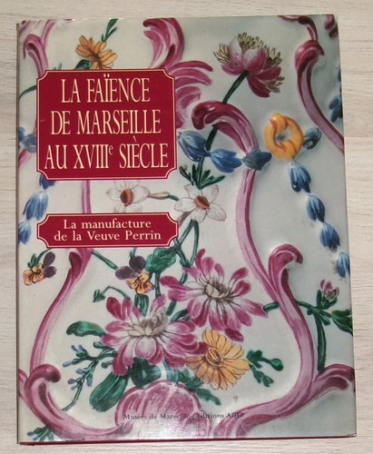 Faience marseille au 18e - de,