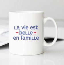 Mug Tasse céramique blanc LA VIE EST BELLE EN FAMILLE COEUR