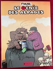 LE GENIE DES ALPAGES/ F'MURR/ EDITIONS DARGAUD/ 1984