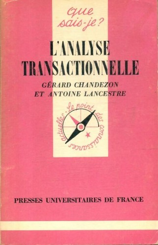 Analyse transactionnelle - l'analyse,