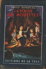 La roche aux mouettes - Jules