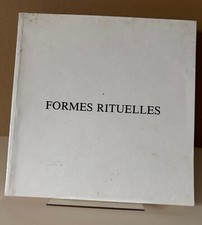 Catalogue Château d'Ancy-le-Franc Formes Rituelles - chemins de la création 1981