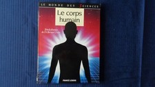 2724244410 - Le monde des sciences : Le corps humain