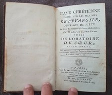 RARE " L'AME CHRETIENNE FORMÉE SUR LES MAXIMES DE L'EVANGILE PAR SAINT PARD 1774