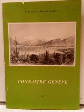 Françoise Fulpius-Buscarlet: Connaître Genève/ 1982