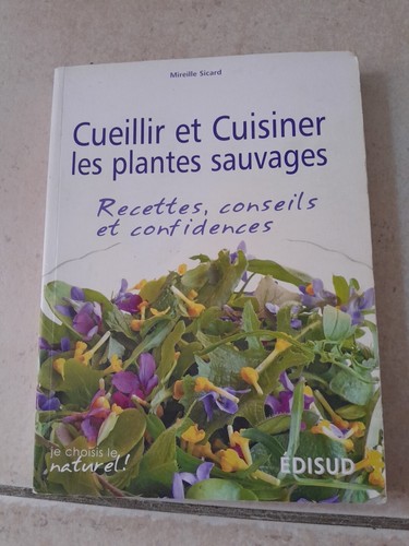 Livre cueillir cuisiner les - cueillir,