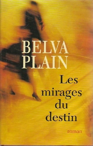 Les mirages destin - destin,
