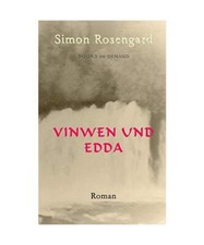 Vinwen und Edda, Simon Rosengard