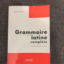 Grammaire latine complete