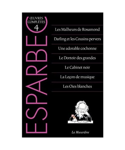 Oeuvres complètes esparbec - oeuvres, d'esparbec