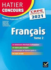 Français tome 2 - CRPE 2021 - Epreuve écrite d'admissibilité - Boiron, Véronique