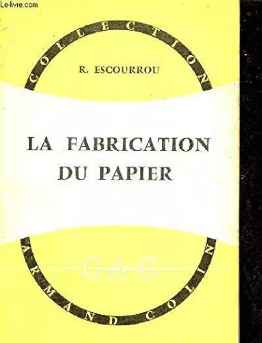 Fabrication papier - fabrication,