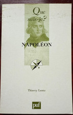 1er EMPIRE - NAPOLEON - que sais-je? Thierry Lentz