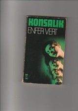 Enfer Vert - KONSALIK  - Collection Presses Pocket N° 1221 -C22