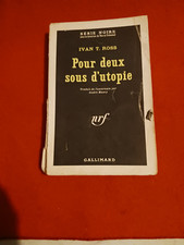 livre serie noire pour deux sous d'utopie ivan T.Ross