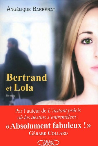 Bertrand lola angélique - bertrand, et