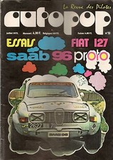 AUTOPOP 13 1972 ESSAI SAAB 96 PROTO FIAT 127 GRAND PRIX DE LA CHATRE