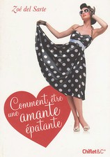 COMMENT ETRE UNE AMANTE