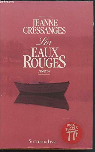 Les eaux rouges roman - rouges,