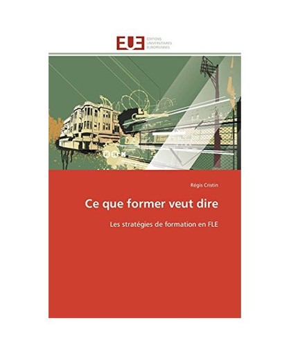 Que former veut dire - veut, les