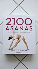 Livre 2100 Asanas L'Encyclopédie des Postures de Yoga Daniel Lacerda