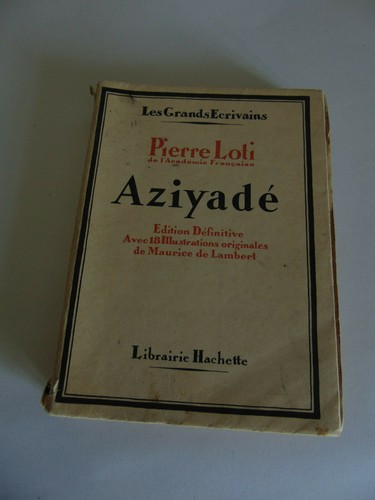 Pierre loti aziyadé - pierre,