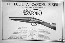 PUBLICITÉ DE PRESSE 1926  LE FUSIL A CANONS FIXES DARNE ÉJECTEURS AUTOMATIQUE