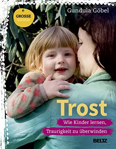 Trost wie kinder - trost:,