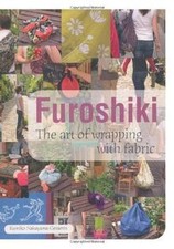 Furoshiki: The Art of Wrapping
