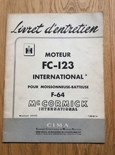 Livret d'entretien Mc Cormick tracteur Moteur FC -123 International de 1957