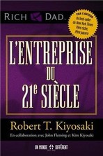 Lentreprise du 21e siècle de Kiyosaki, Robert-T, Fle... | Livre | état très bon