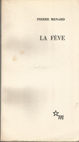 Pierre ménard fève - ménard,, la