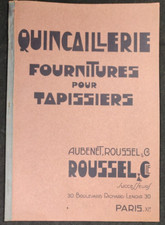 QUINCAILLERIE Fournitures tapissiers - ROUSSEL Paris - catalogue 1932 tarif 1935