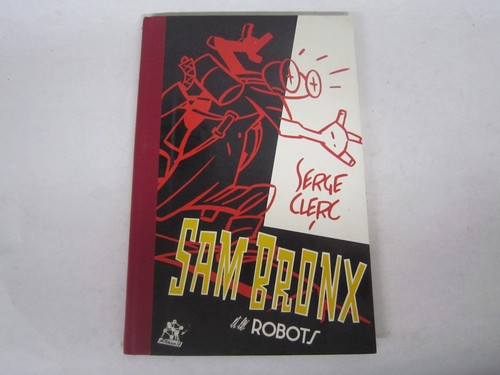 Sam bronx les robotos - bd,