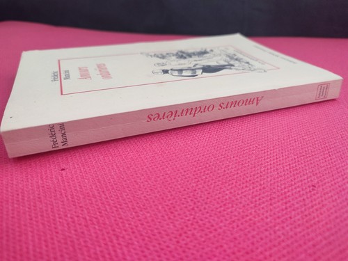 Amours ordurières frédéric - amours,
