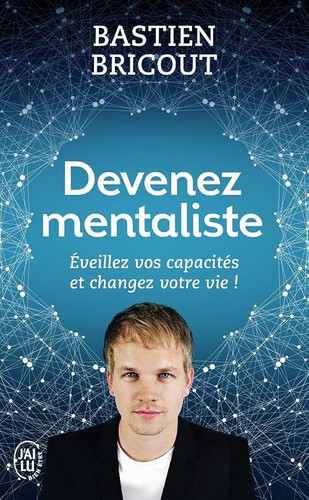 Devenez mentaliste éveillez - mentaliste:,