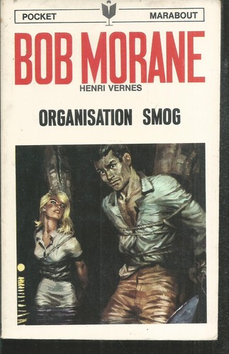 Bob morane organisation smog - organisation,