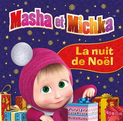 Masha michka la nuit de - la,