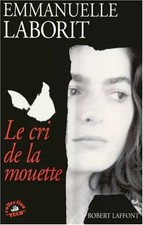 Le cri de la mouette, Emmanuelle Laborit