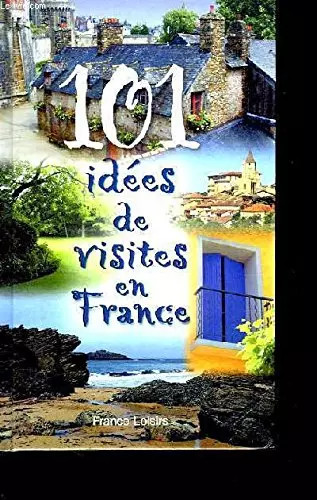 101 idées visites en - idées, de