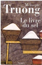 Le livre du sel Monique Truong - Rivages 2007 [Bon état]
