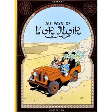Album de Tintin: Tintin au pays de l'or noir Edition fac-similé couleurs 1950