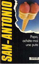 Papa, achète-moi une pute -