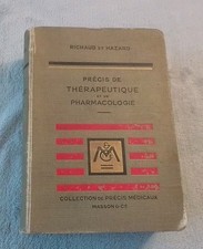 Livre An 1935 Précis De Thérapeutique Et De Pharmacologie Par Richaud Et Hazard