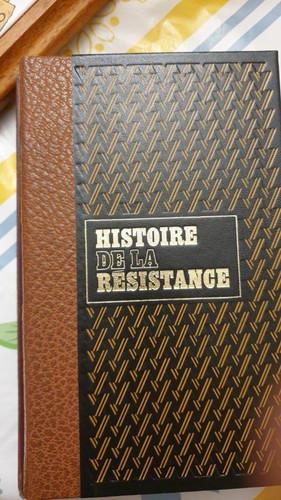 Histoire résistance - de, la