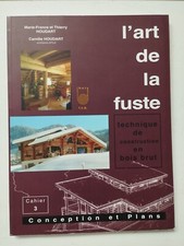 L'art De La Fuste. Cahier 3