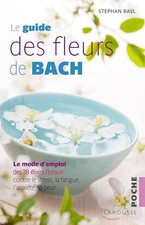 Guide des fleurs bach - fleurs,