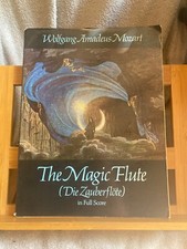 W. A. Mozart La Flute enchantée Zauberflöte partition d'orchestre éditions Dover
