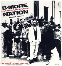 V.A. - B-More Nation Best Of